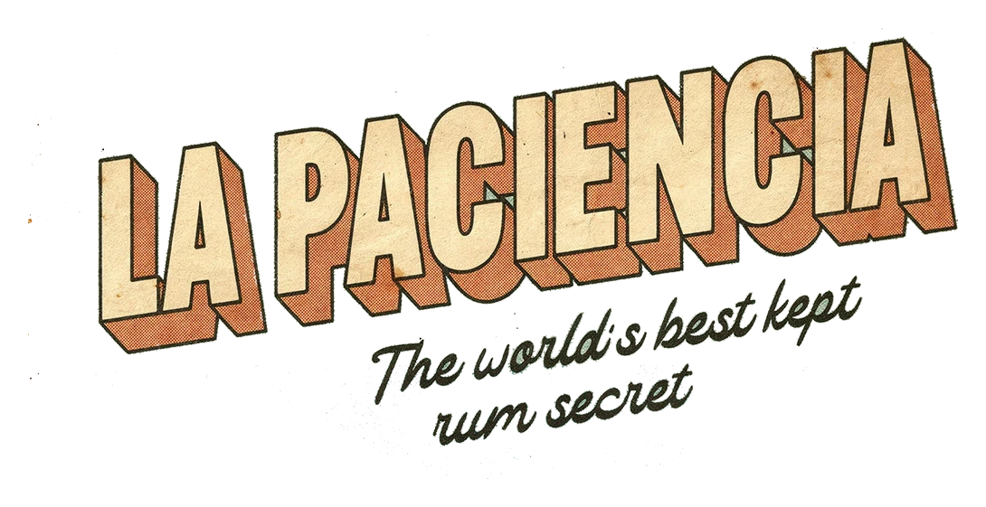 La Paciencia, the world's best kept rum secret